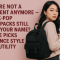 You’re Not a Student Anymore — But K-pop Backpacks Still Call Your Name? These Picks Balance Style and Utility