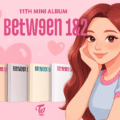 TWICE – BETWEEN 1&2 (11TH MINI ALBUM): Why This Album Is a Must-Have for Every ONCE