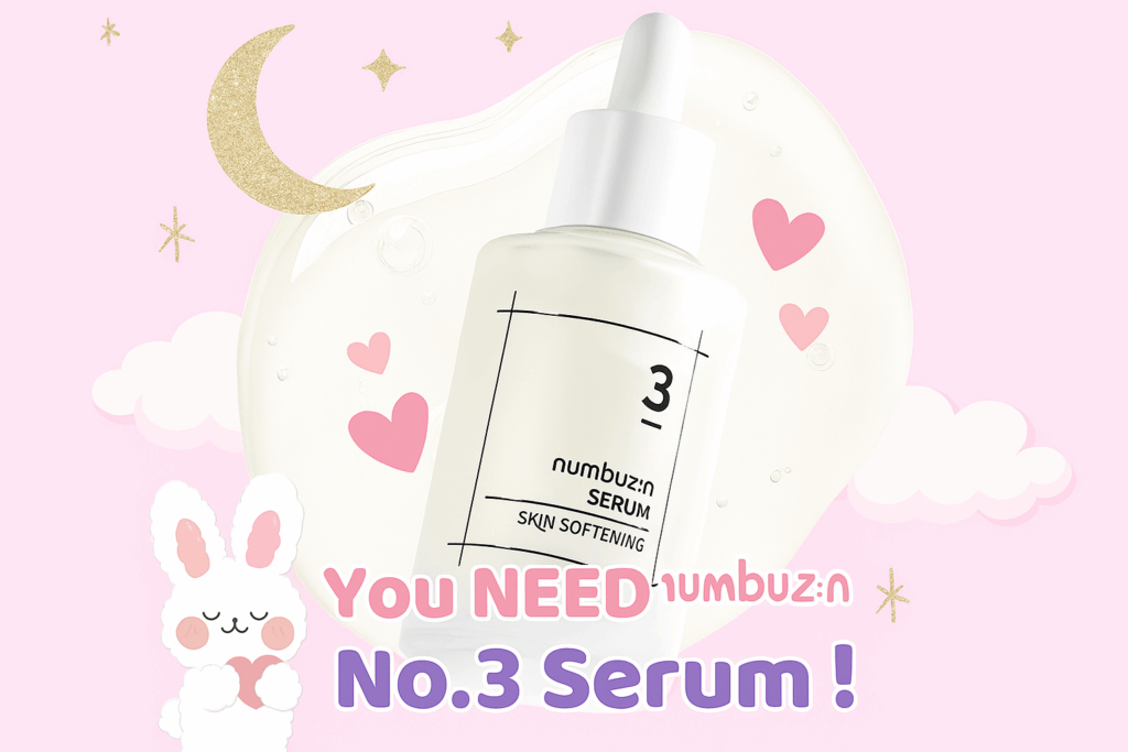 Wondering If numbuzin No.3 Serum Is Right for Your Skin Type? Here’s What It Actually Does